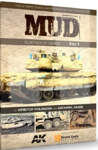 AK Interactive 253 Rust N' Dust Series 1: Mud Book (D)