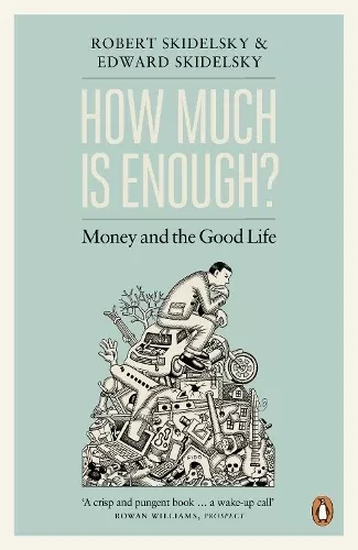 How Much is Enough?